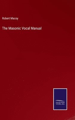 Masonic Vocal Manual