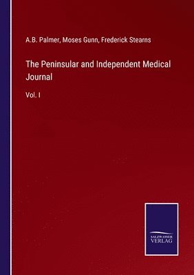 bokomslag The Peninsular and Independent Medical Journal