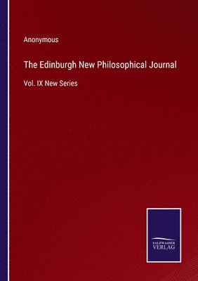 bokomslag The Edinburgh New Philosophical Journal