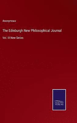 bokomslag The Edinburgh New Philosophical Journal