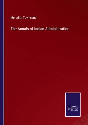Annals of Indian Administration
