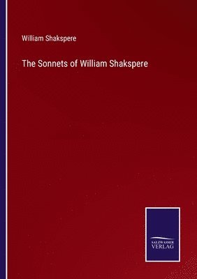 The Sonnets of William Shakspere 1