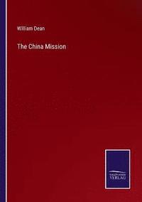 bokomslag The China Mission