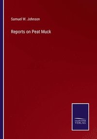 bokomslag Reports on Peat Muck