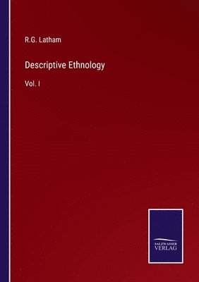 Descriptive Ethnology