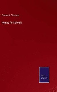 bokomslag Hymns for Schools