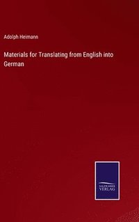 bokomslag Materials for Translating from English into German