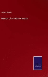 bokomslag Memoir of an Indian Chaplain