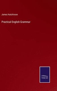 bokomslag Practical English Grammar