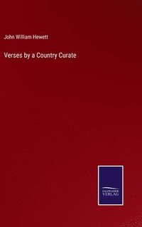 bokomslag Verses by a Country Curate
