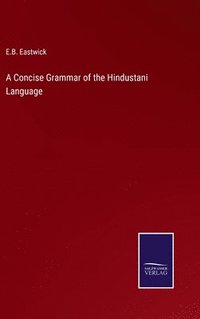 bokomslag Concise Grammar of the Hindustani Language