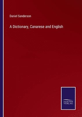 A Dictionary, Canarese and English 1