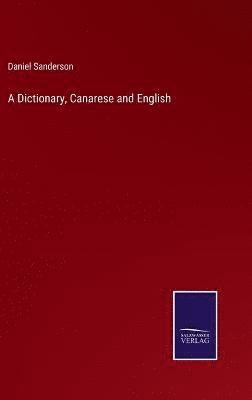 A Dictionary, Canarese and English 1