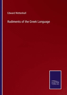 bokomslag Rudiments of the Greek Language