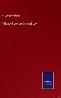 bokomslag A Handy Book on Criminal Law