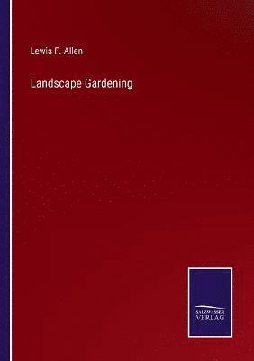 Landscape Gardening 1