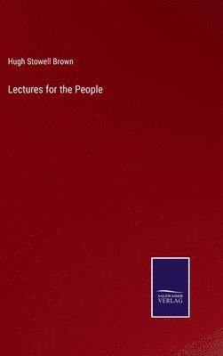 bokomslag Lectures for the People