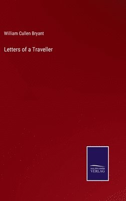 bokomslag Letters of a Traveller