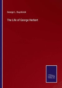 bokomslag The Life of George Herbert