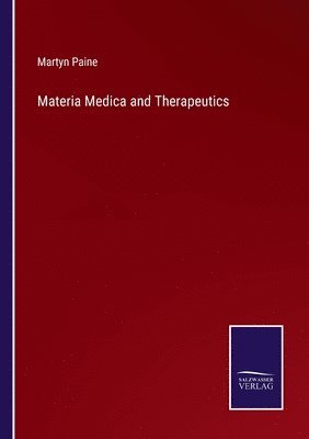 bokomslag Materia Medica and Therapeutics