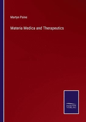 Materia Medica and Therapeutics