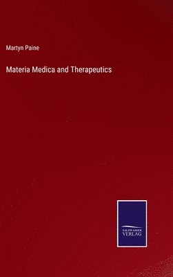 bokomslag Materia Medica and Therapeutics