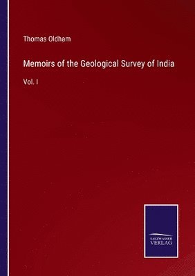 Memoirs of the Geological Survey of India 1