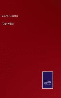 bokomslag "Our Willie"