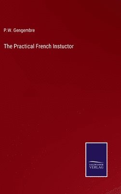 bokomslag Practical French Instuctor