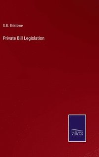 bokomslag Private Bill Legislation