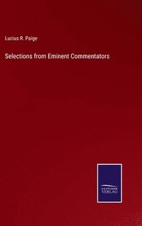 bokomslag Selections from Eminent Commentators