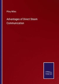 bokomslag Advantages of Direct Steam Communication