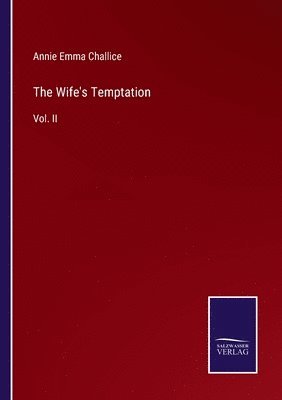 The Wife's Temptation 1