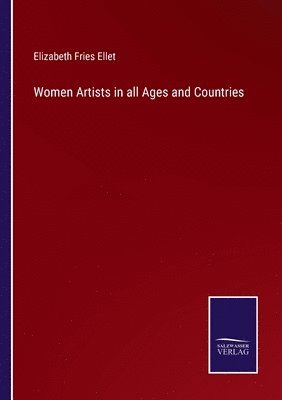 Women Artists in all Ages and Countries 1