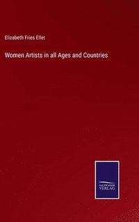 bokomslag Women Artists in all Ages and Countries