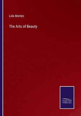 bokomslag The Arts of Beauty