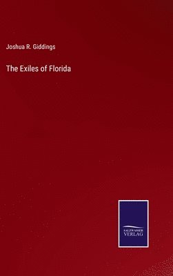 bokomslag The Exiles of Florida