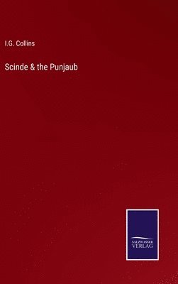 Scinde & the Punjaub 1