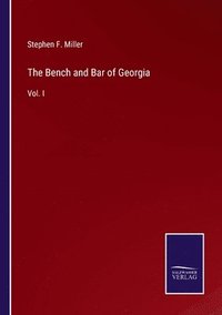 bokomslag The Bench and Bar of Georgia