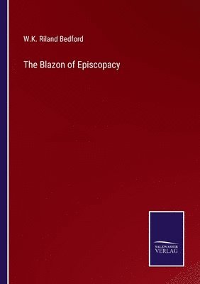 The Blazon of Episcopacy 1