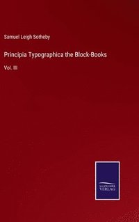 bokomslag Principia Typographica the Block-Books