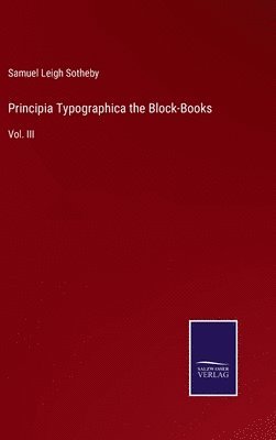 bokomslag Principia Typographica the Block-Books