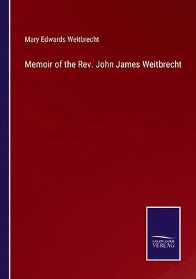 bokomslag Memoir of the Rev. John James Weitbrecht