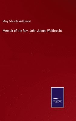 bokomslag Memoir of the Rev. John James Weitbrecht