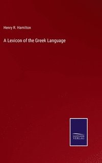 bokomslag Lexicon of the Greek Language