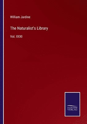 The Naturalist's Library 1