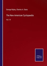 bokomslag The New American Cyclopaedia