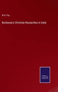 bokomslag Buchanan's Christian Researches in India