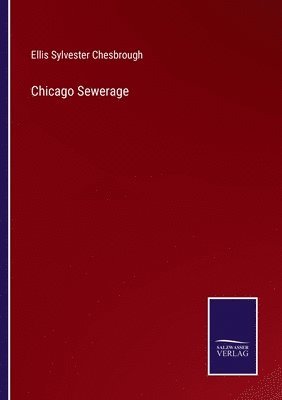 bokomslag Chicago Sewerage