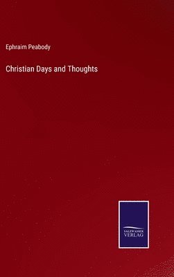 bokomslag Christian Days and Thoughts